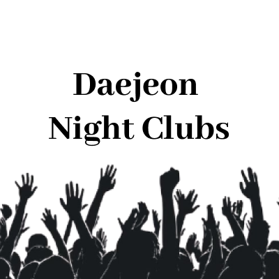 Night Clubs in Daejeon